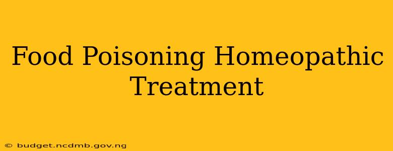 Food Poisoning Homeopathic Treatment