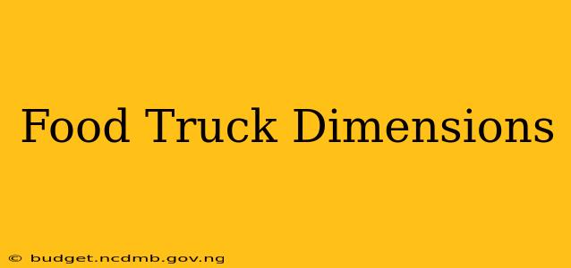 Food Truck Dimensions