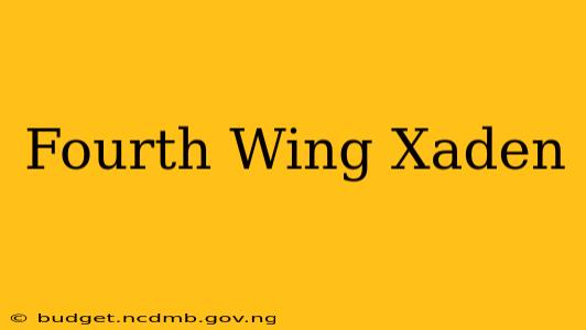 Fourth Wing Xaden