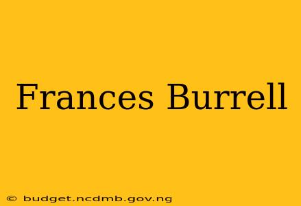 Frances Burrell