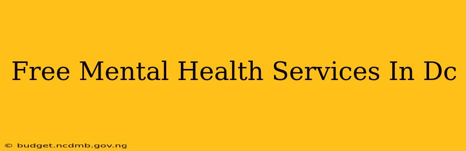 Free Mental Health Services In Dc