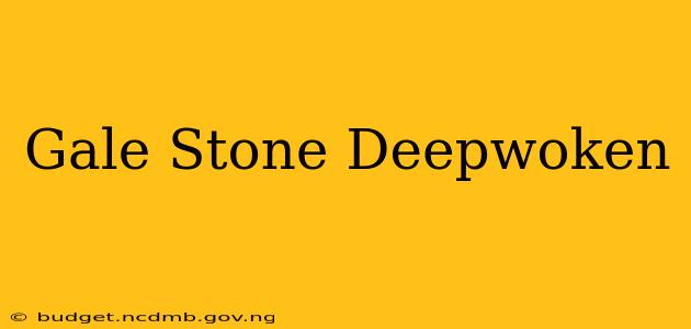 Gale Stone Deepwoken