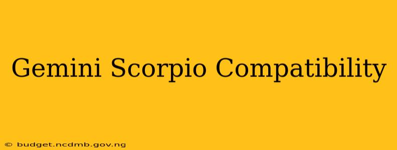 Gemini Scorpio Compatibility