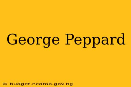 George Peppard