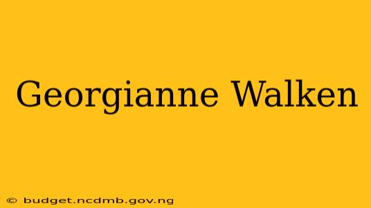 Georgianne Walken