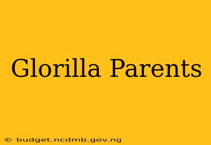 Glorilla Parents