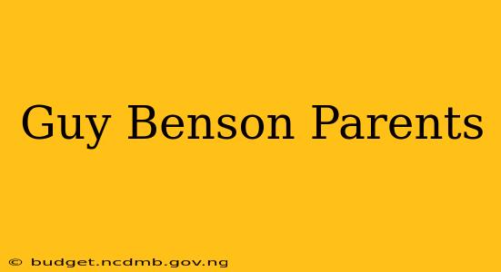 Guy Benson Parents