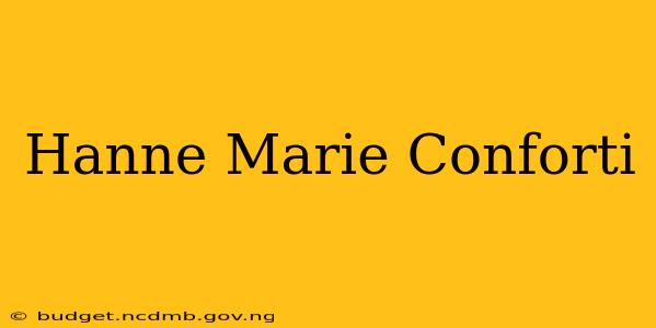 Hanne Marie Conforti