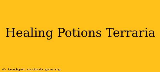 Healing Potions Terraria