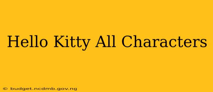 Hello Kitty All Characters