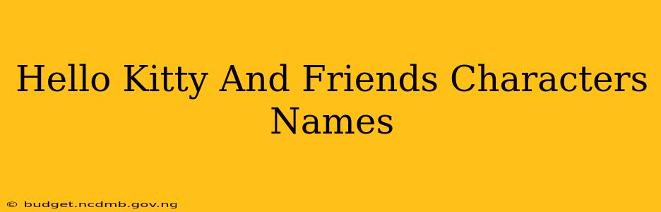 Hello Kitty And Friends Characters Names