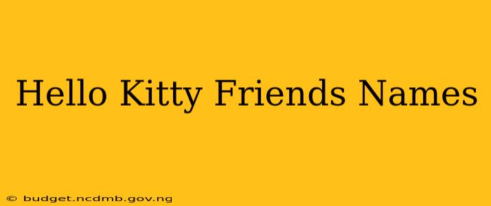 Hello Kitty Friends Names