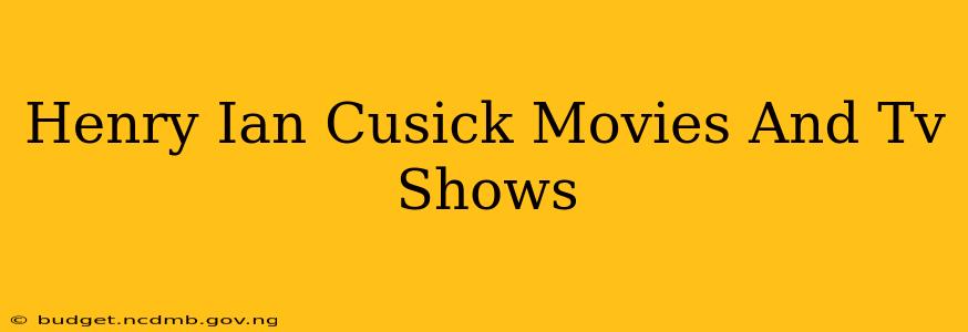 Henry Ian Cusick Movies And Tv Shows