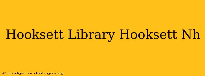 Hooksett Library Hooksett Nh