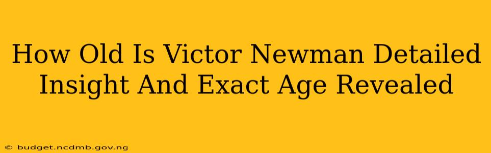 How Old Is Victor Newman Detailed Insight And Exact Age Revealed