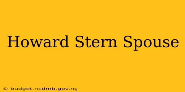 Howard Stern Spouse