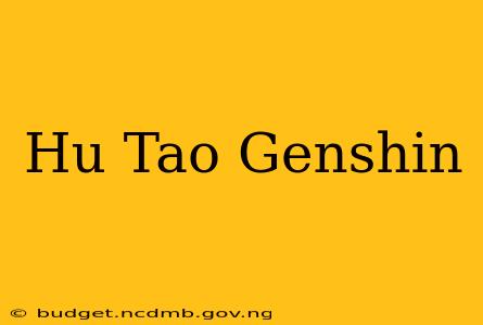 Hu Tao Genshin