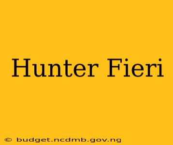 Hunter Fieri