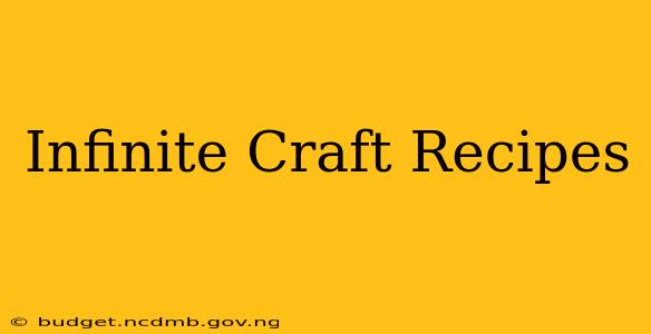 Infinite Craft Recipes