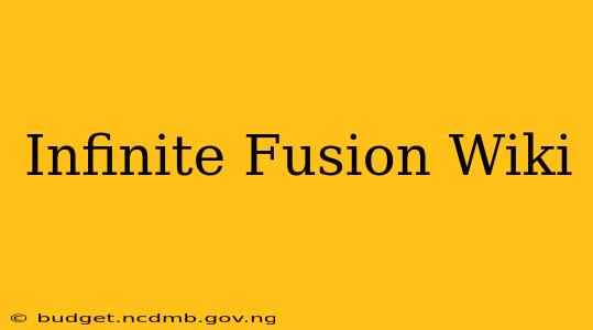 Infinite Fusion Wiki