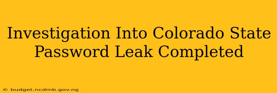 Investigation Into Colorado State Password Leak Completed