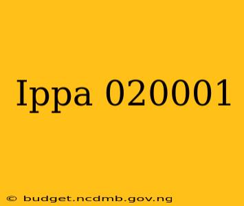 Ippa 020001