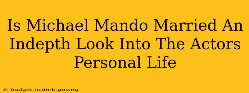 Is Michael Mando Married An Indepth Look Into The Actors Personal Life