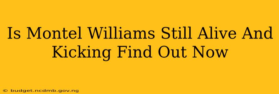 Is Montel Williams Still Alive And Kicking Find Out Now