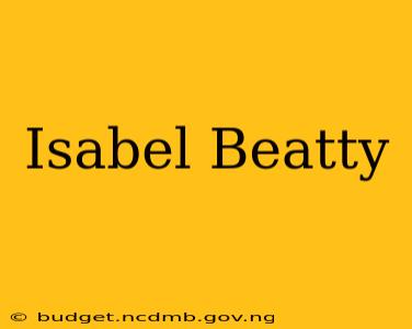 Isabel Beatty