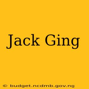 Jack Ging
