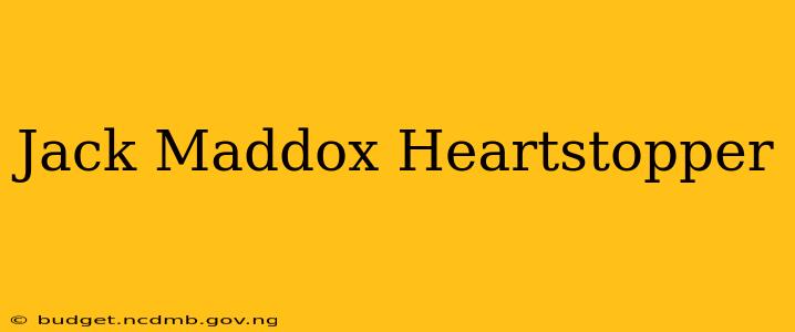 Jack Maddox Heartstopper