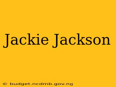 Jackie Jackson