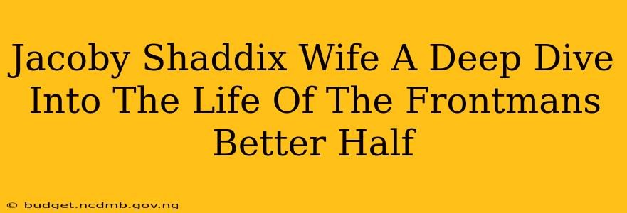Jacoby Shaddix Wife A Deep Dive Into The Life Of The Frontmans Better Half