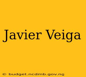 Javier Veiga