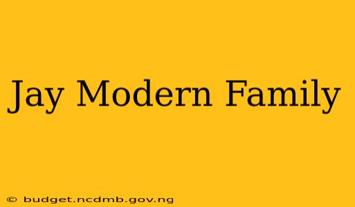 Jay Modern Family
