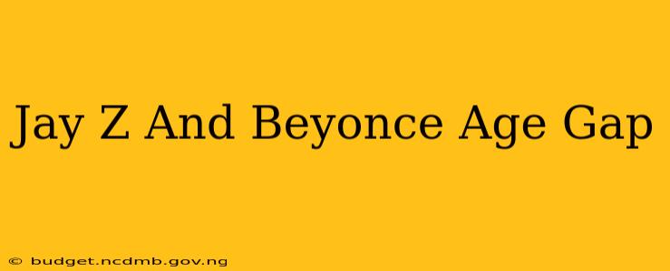 Jay Z And Beyonce Age Gap