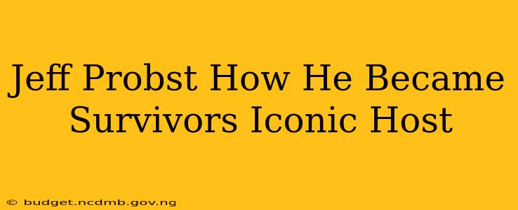 Jeff Probst How He Became Survivors Iconic Host