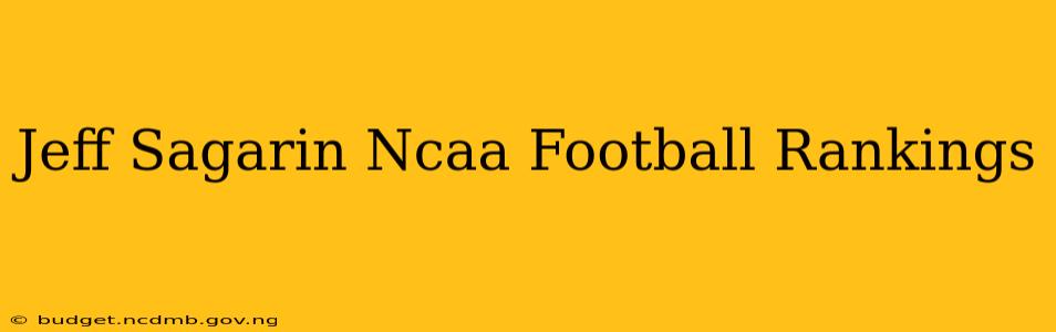 Jeff Sagarin Ncaa Football Rankings