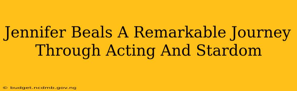 Jennifer Beals A Remarkable Journey Through Acting And Stardom