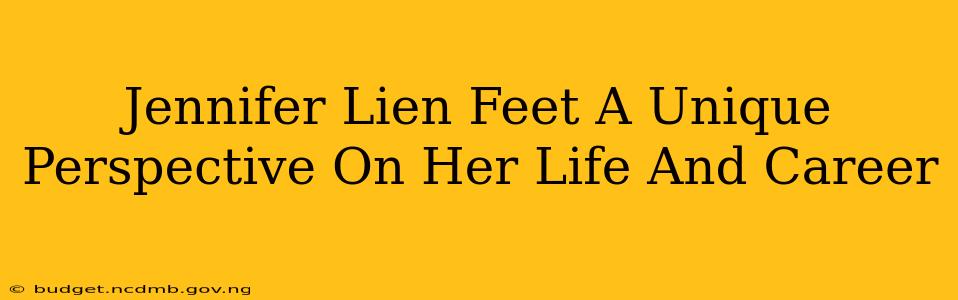 Jennifer Lien Feet A Unique Perspective On Her Life And Career