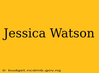 Jessica Watson