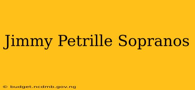 Jimmy Petrille Sopranos