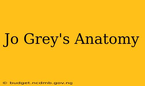 Jo Grey's Anatomy