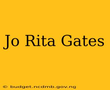 Jo Rita Gates