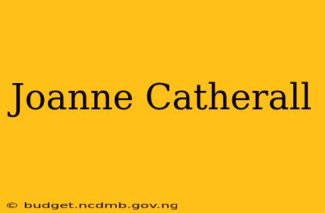 Joanne Catherall