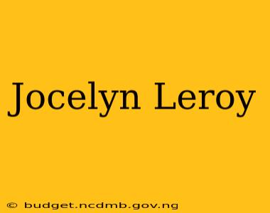 Jocelyn Leroy