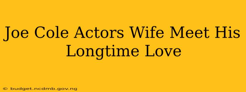 Joe Cole Actors Wife Meet His Longtime Love