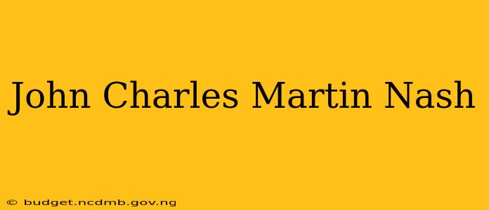 John Charles Martin Nash