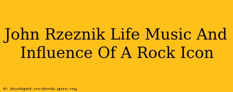 John Rzeznik Life Music And Influence Of A Rock Icon