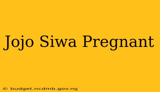 Jojo Siwa Pregnant